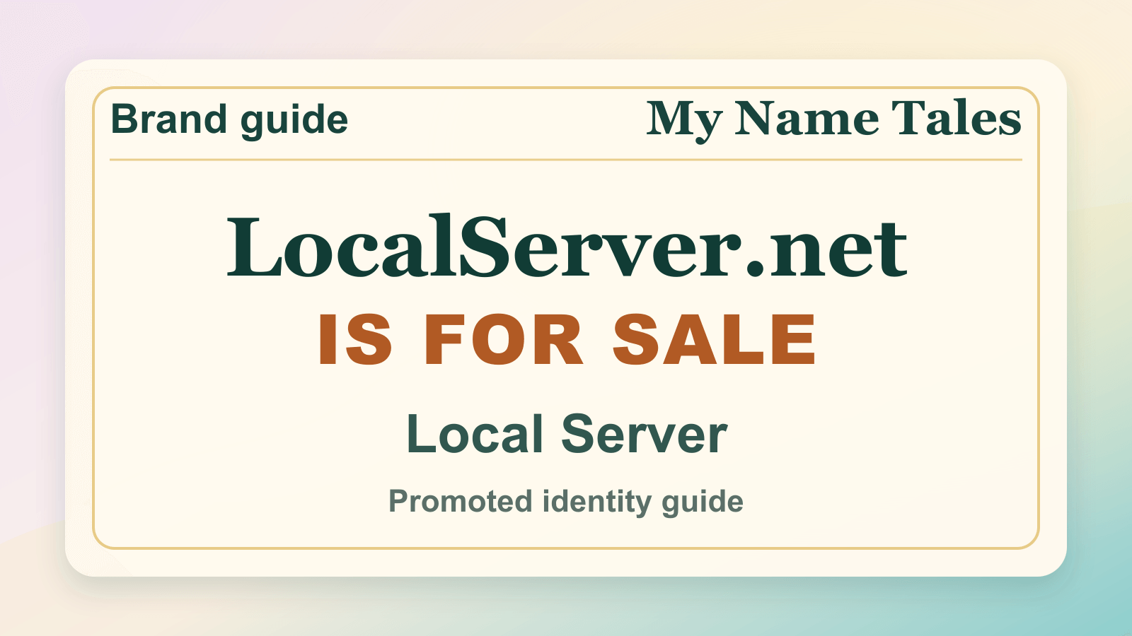 Local Server identity guide image — LocalServer.net is for sale