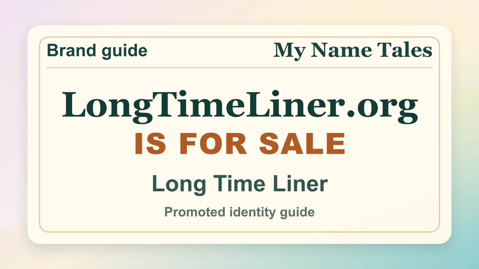 Long Time Liner brandable domain guide thumbnail on My Name Tales