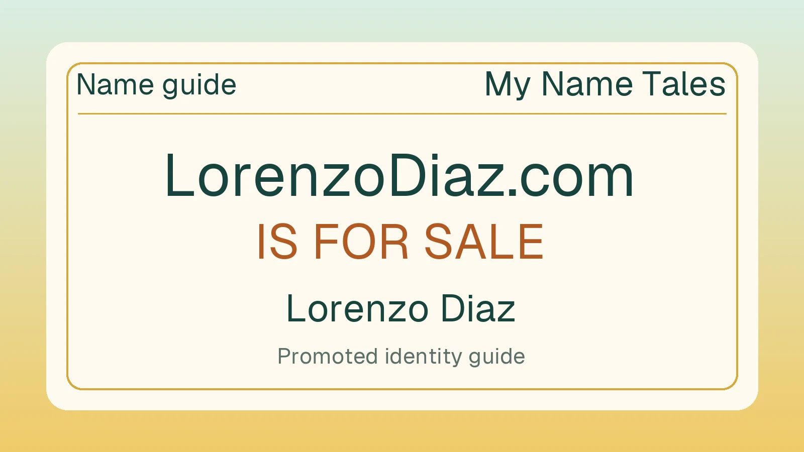 Lorenzo Diaz name guide — LorenzoDiaz.com is for sale