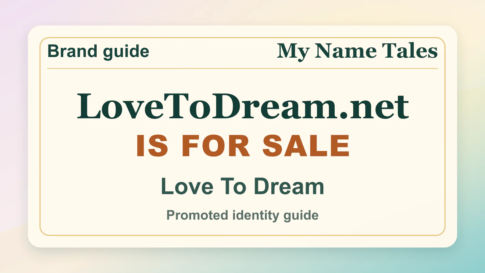Love To Dream brandable domain guide thumbnail on My Name Tales