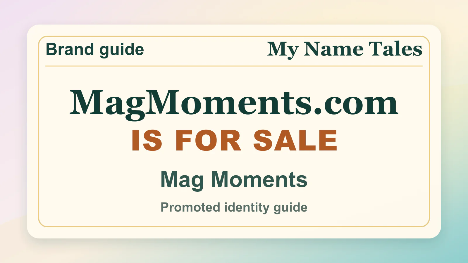 Mag Moments brandable domain guide thumbnail on My Name Tales