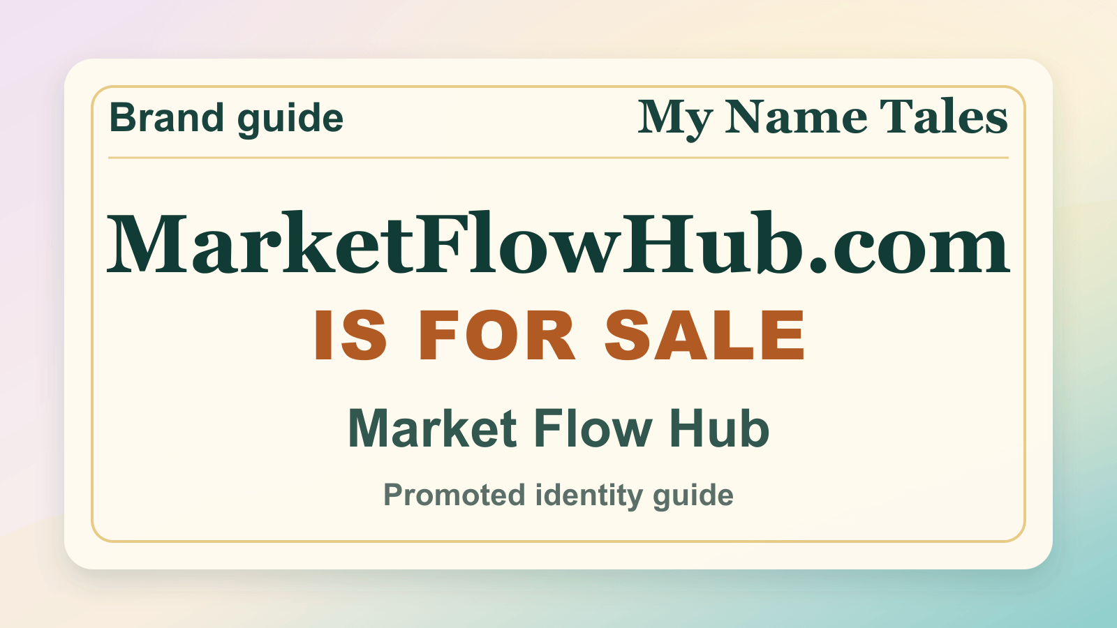 Market Flow Hub identity guide image — MarketFlowHub.com is for sale