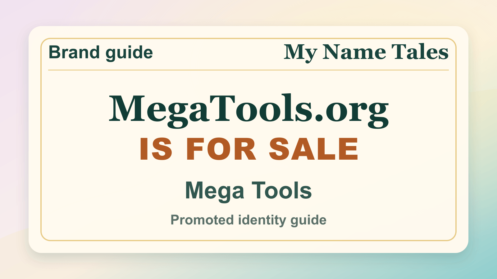 Mega Tools identity guide image — MegaTools.org is for sale