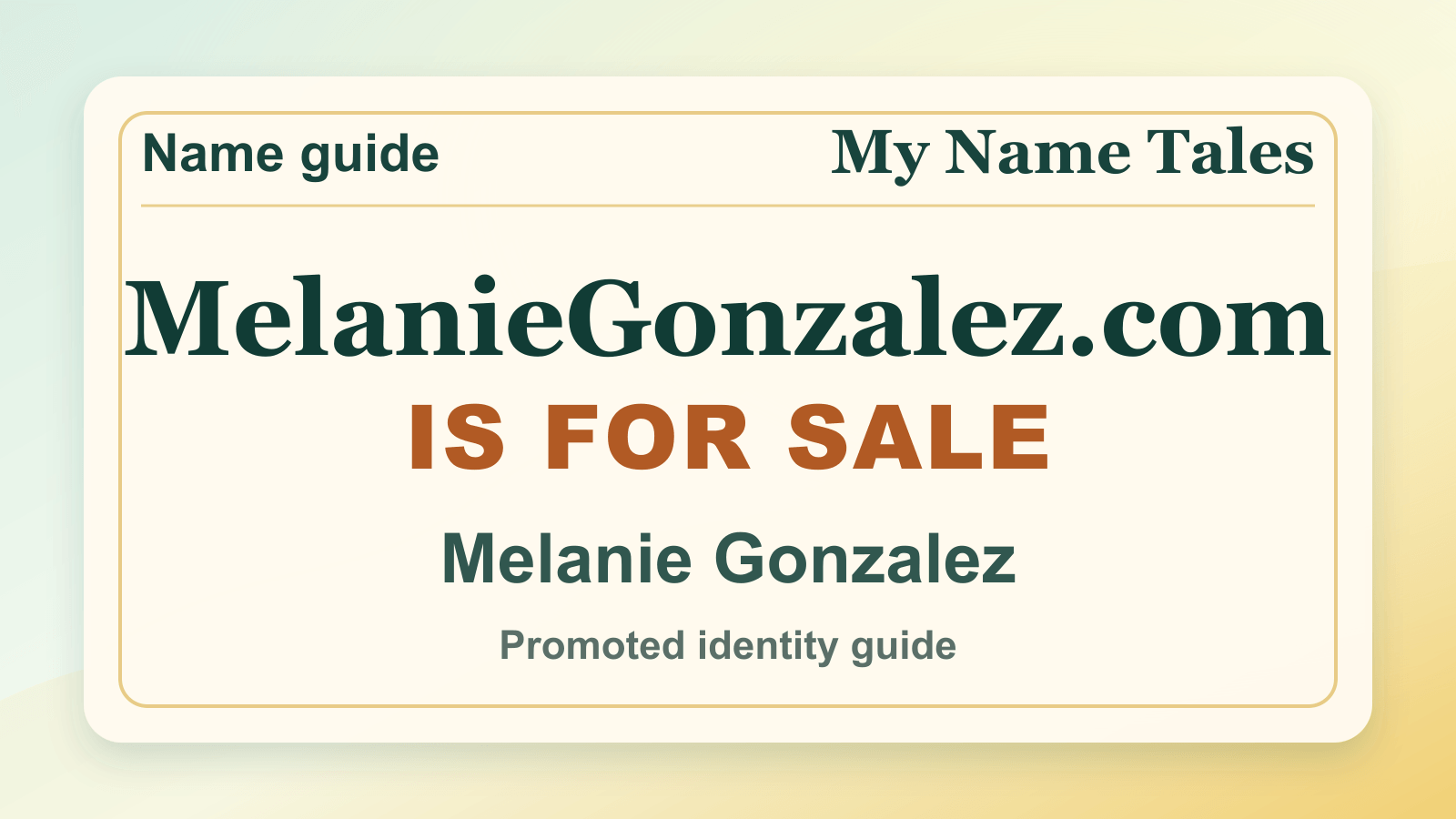 Melanie Gonzalez identity guide image — MelanieGonzalez.com is for sale