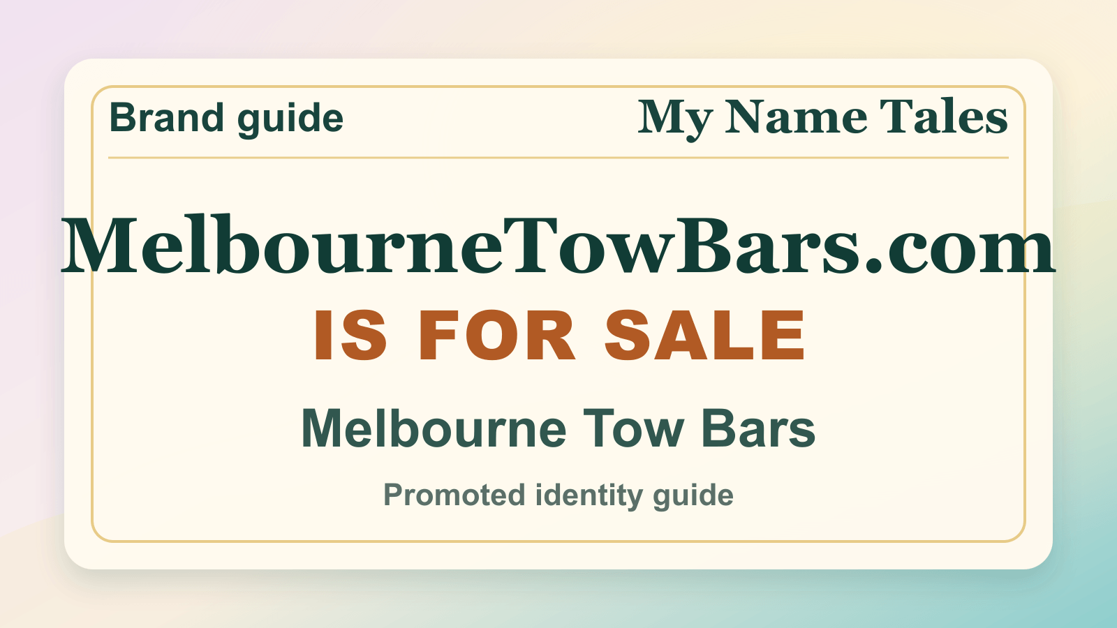 Melbourne Tow Bars identity guide image — MelbourneTowBars.com is for sale