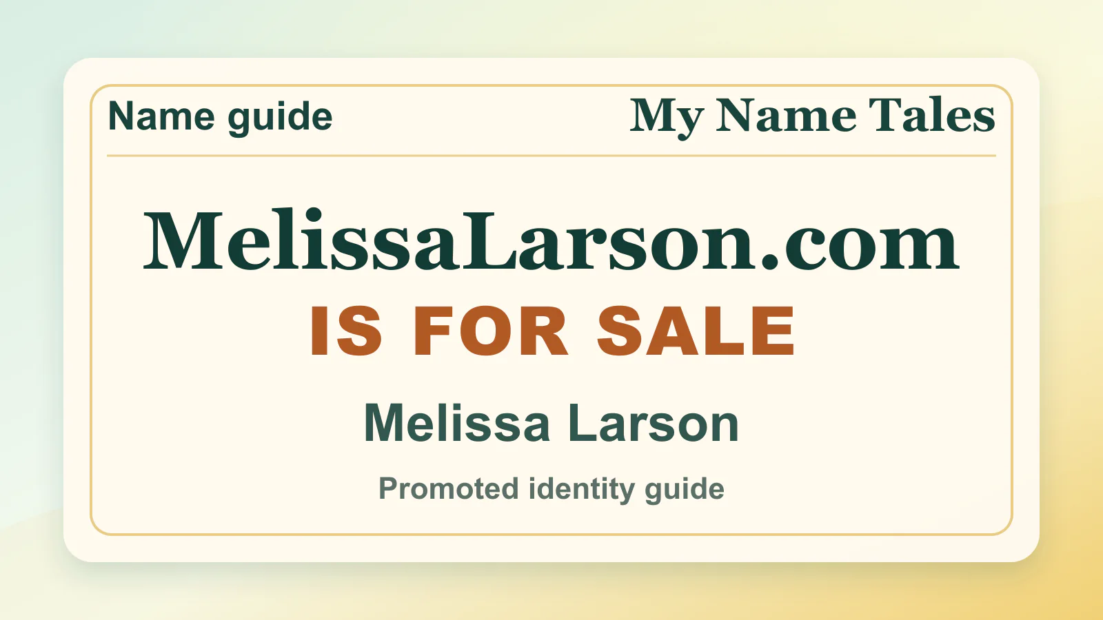 Melissa Larson personal name guide thumbnail on My Name Tales
