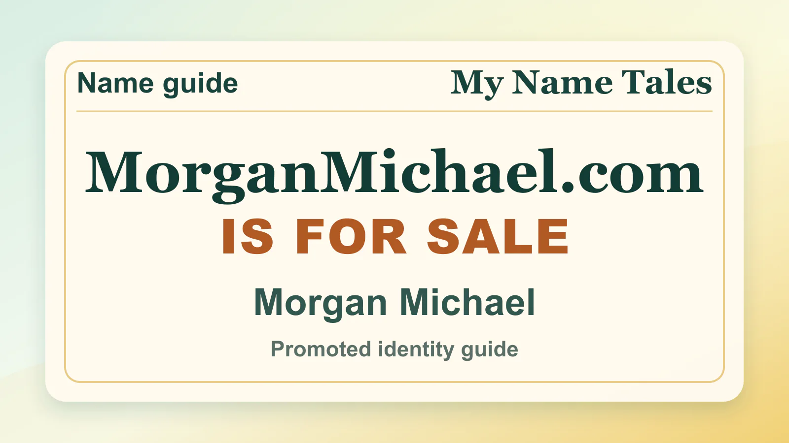 Morgan Michael personal name guide thumbnail on My Name Tales