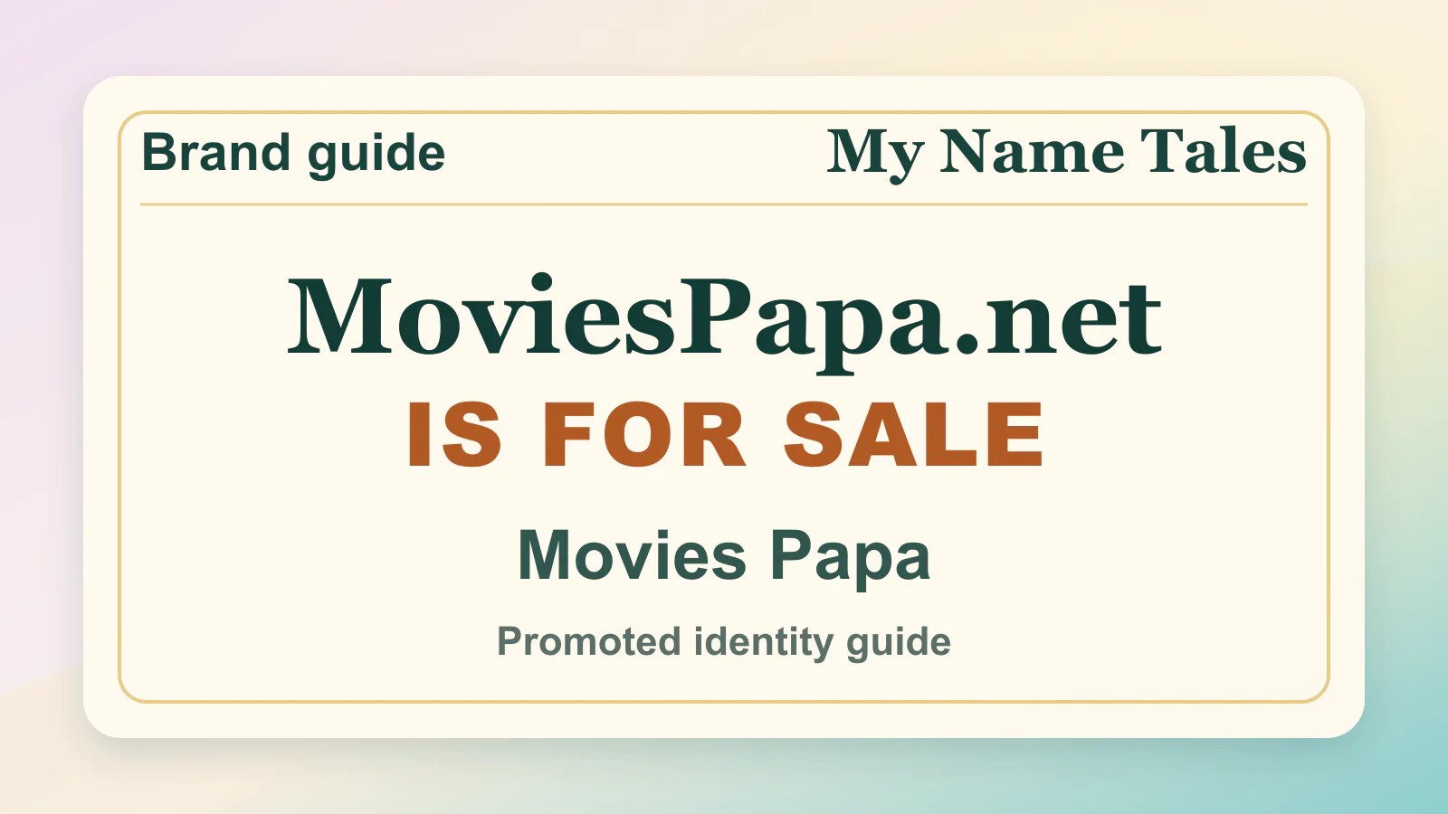 Movies Papa brandable domain guide thumbnail on My Name Tales