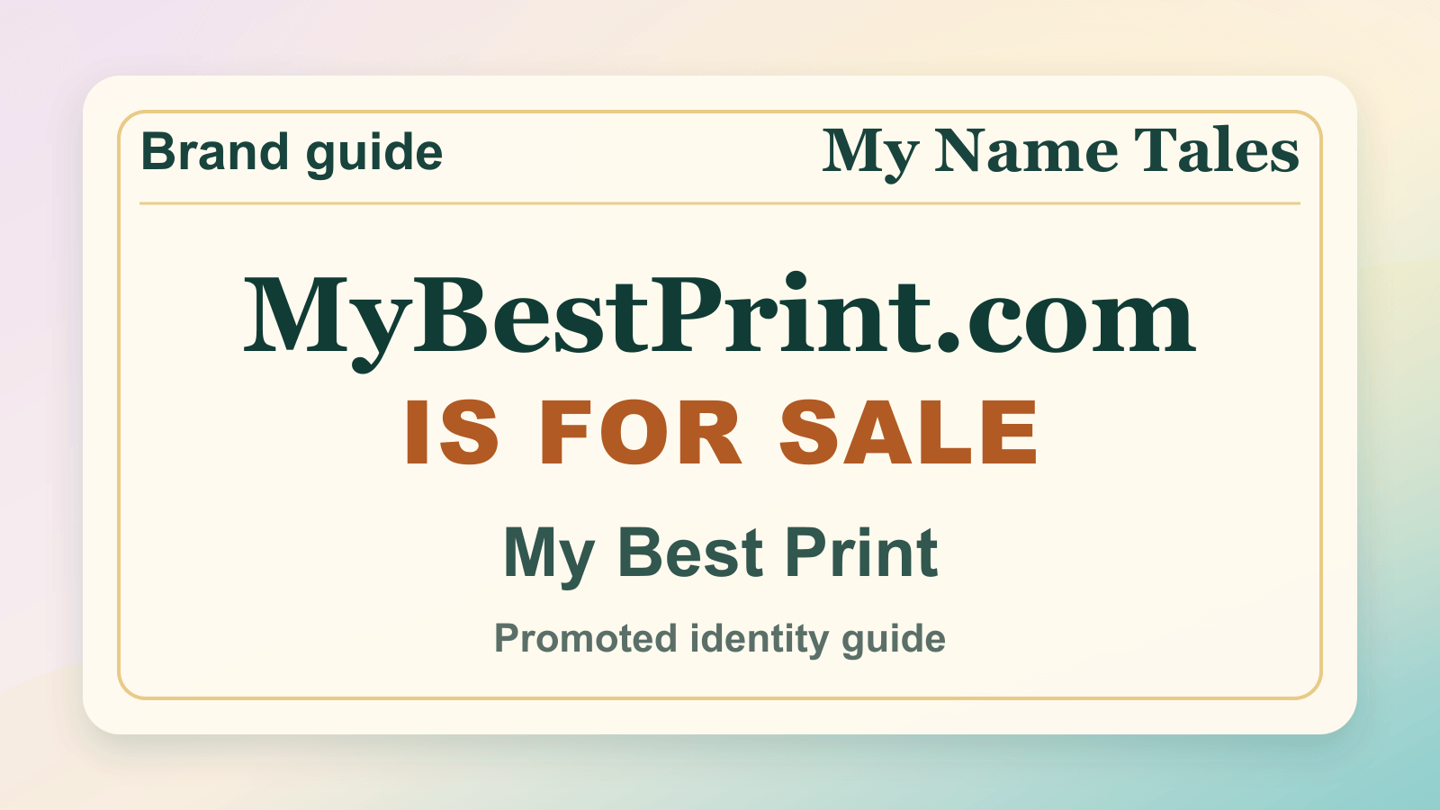 My Best Print identity guide image — MyBestPrint.com is for sale