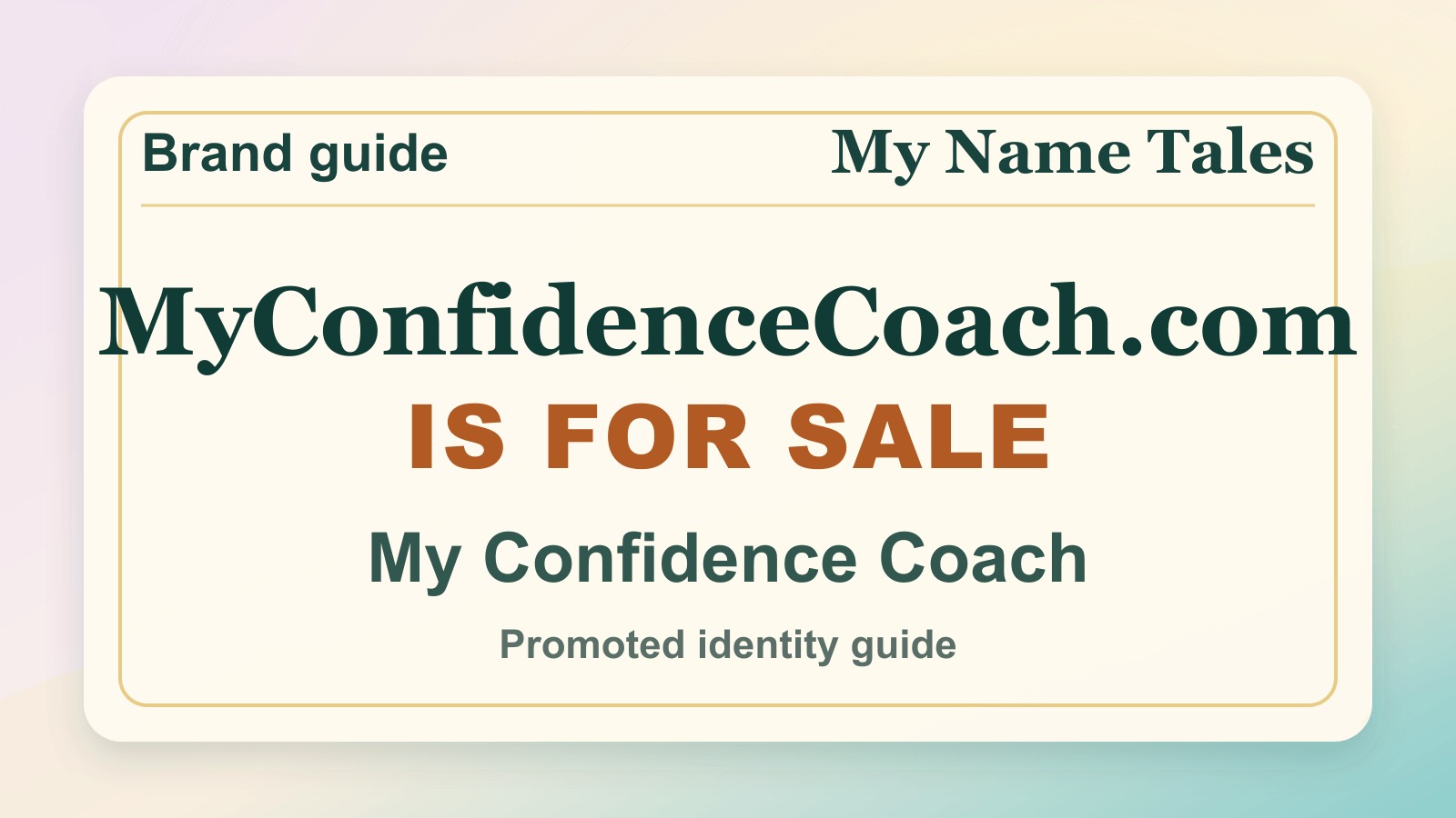 My Confidence Coach identity guide image — MyConfidenceCoach.com is for sale