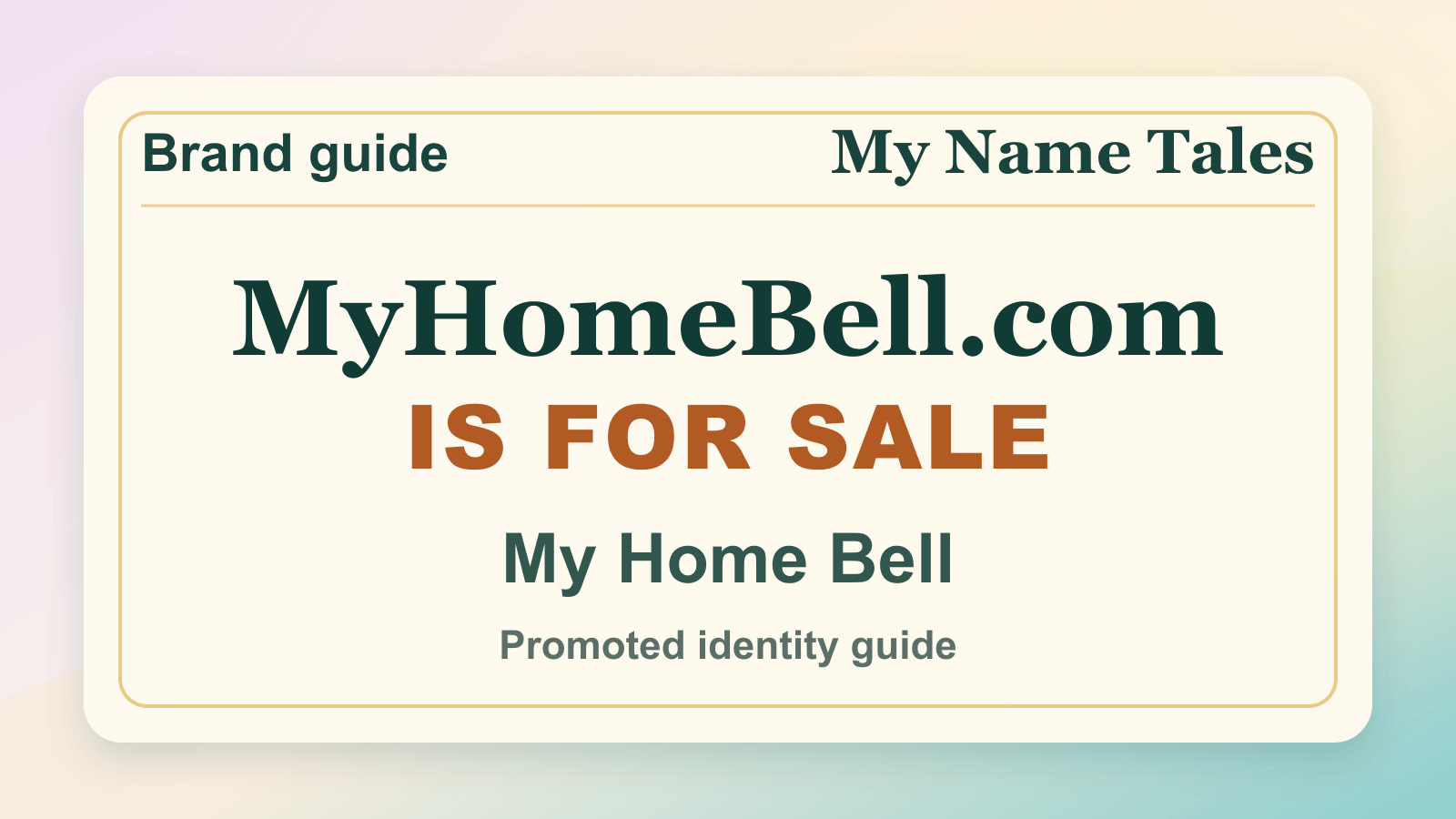 My Home Bell identity guide image — MyHomeBell.com is for sale