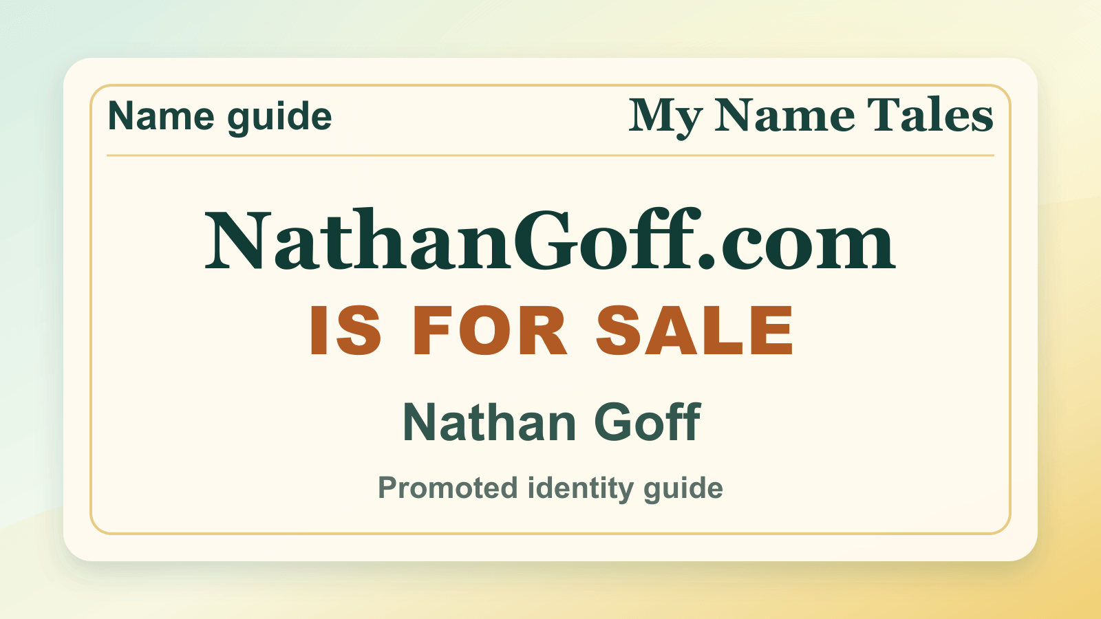Nathan Goff identity guide image — NathanGoff.com is for sale