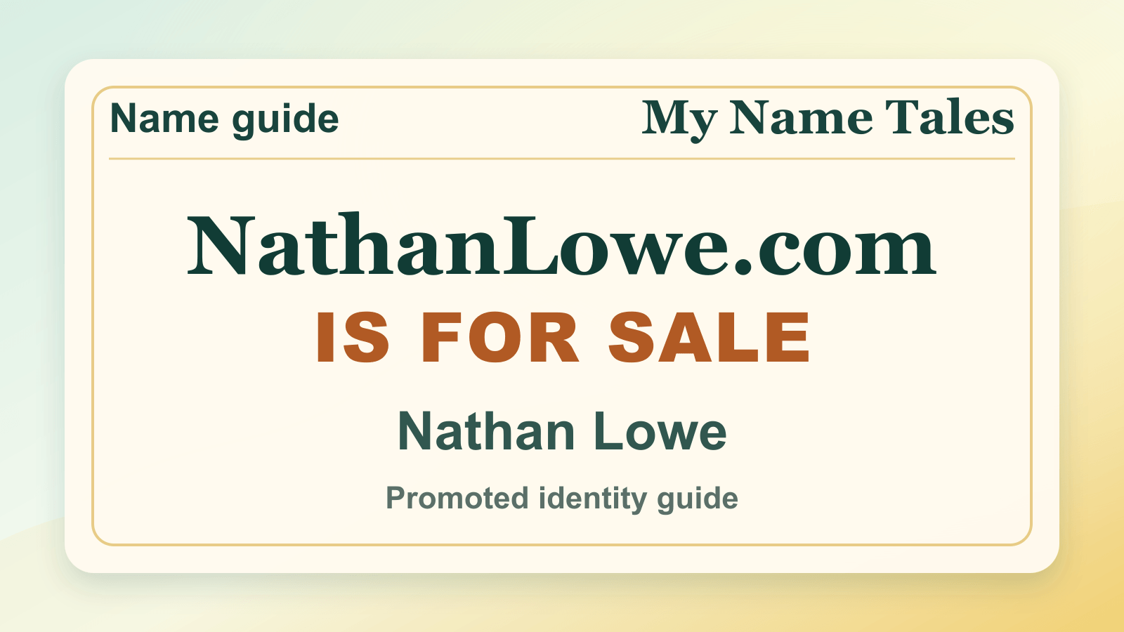 Nathan Lowe identity guide image — NathanLowe.com is for sale