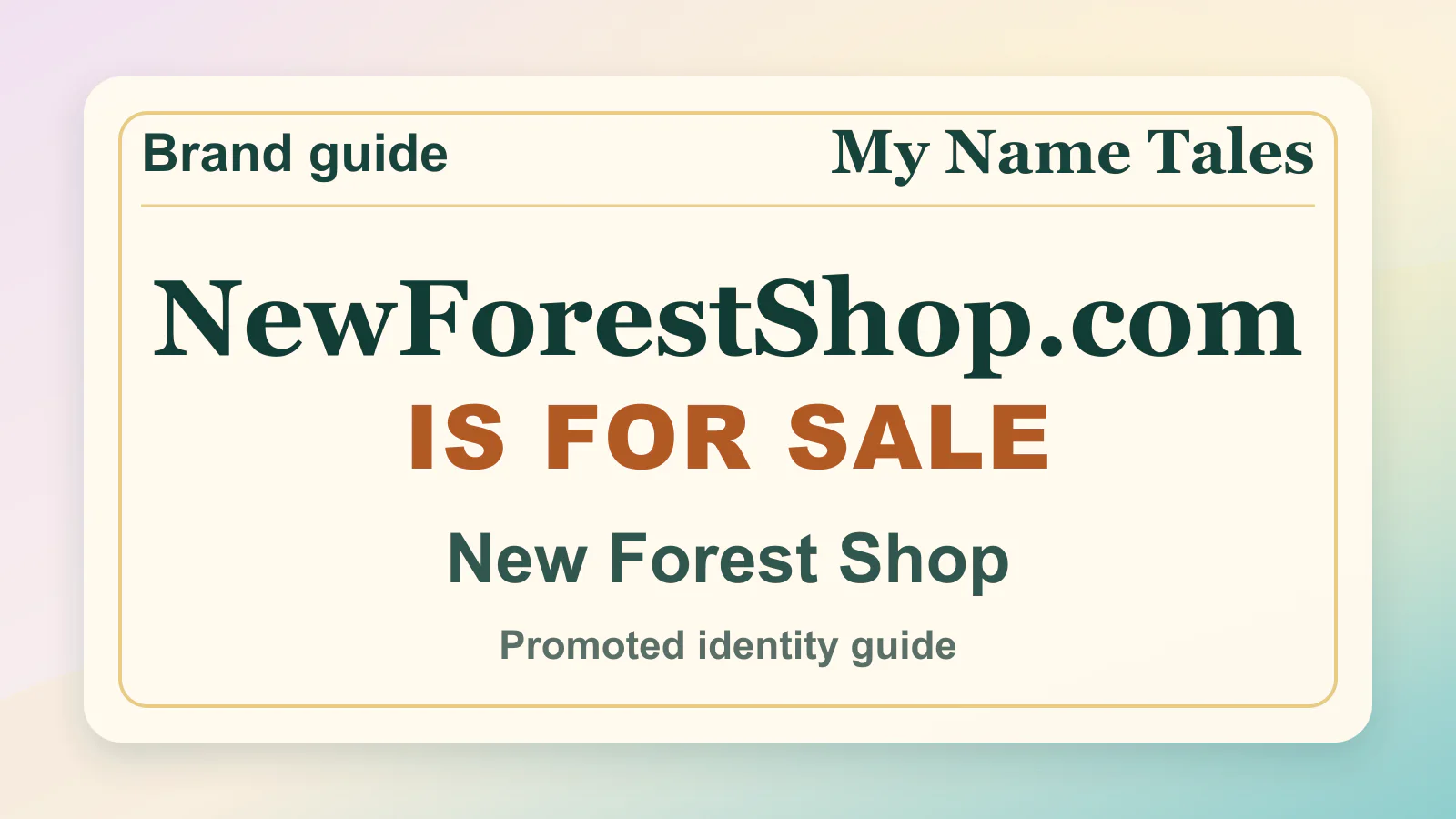 New Forest Shop brandable domain guide thumbnail on My Name Tales