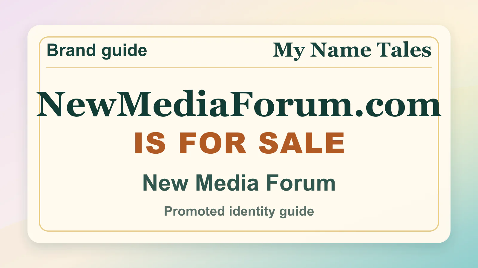 New Media Forum brandable domain guide thumbnail on My Name Tales