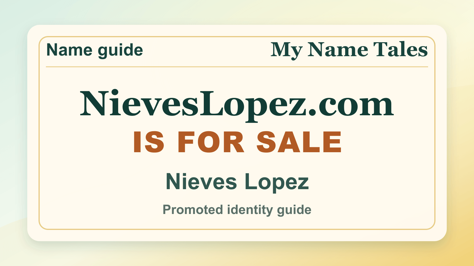 Nieves Lopez identity guide image — NievesLopez.com is for sale
