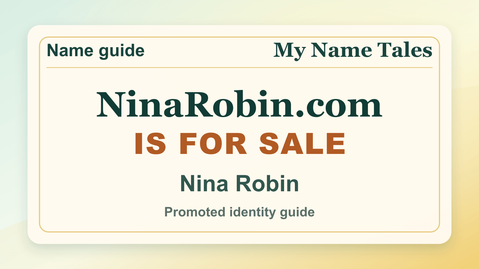 Nina Robin identity guide image — NinaRobin.com is for sale