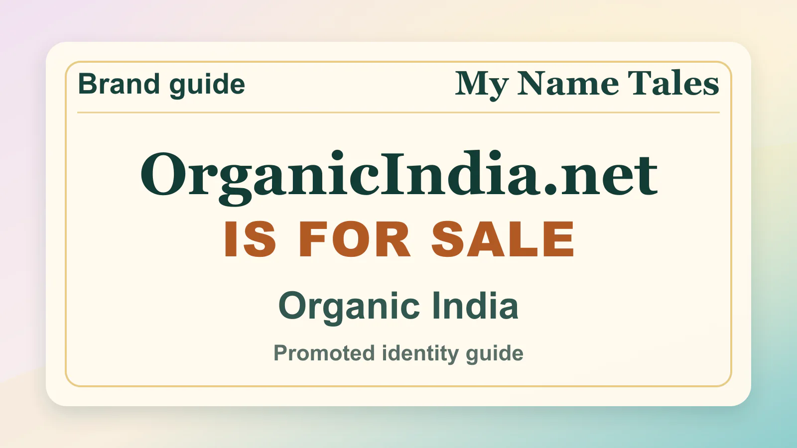 Organic India brandable domain guide thumbnail on My Name Tales