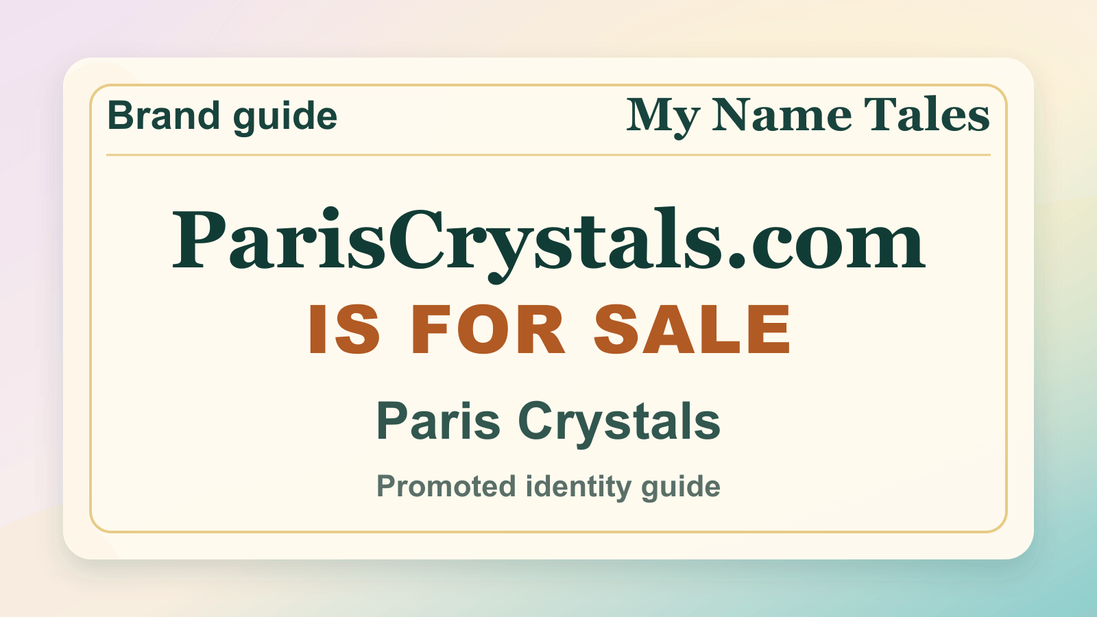 Paris Crystals identity guide image — ParisCrystals.com is for sale
