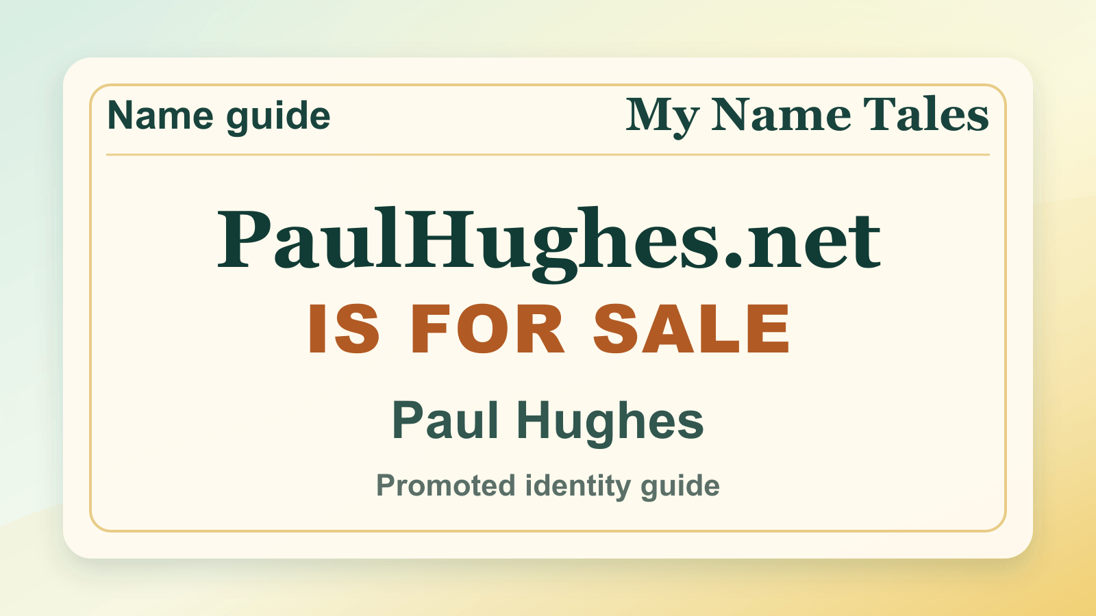 Paul Hughes identity guide image — PaulHughes.net is for sale