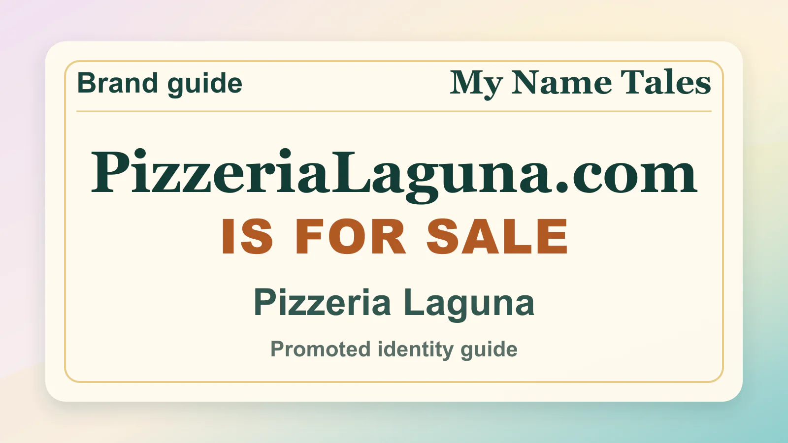 Pizzeria Laguna brandable domain guide thumbnail on My Name Tales