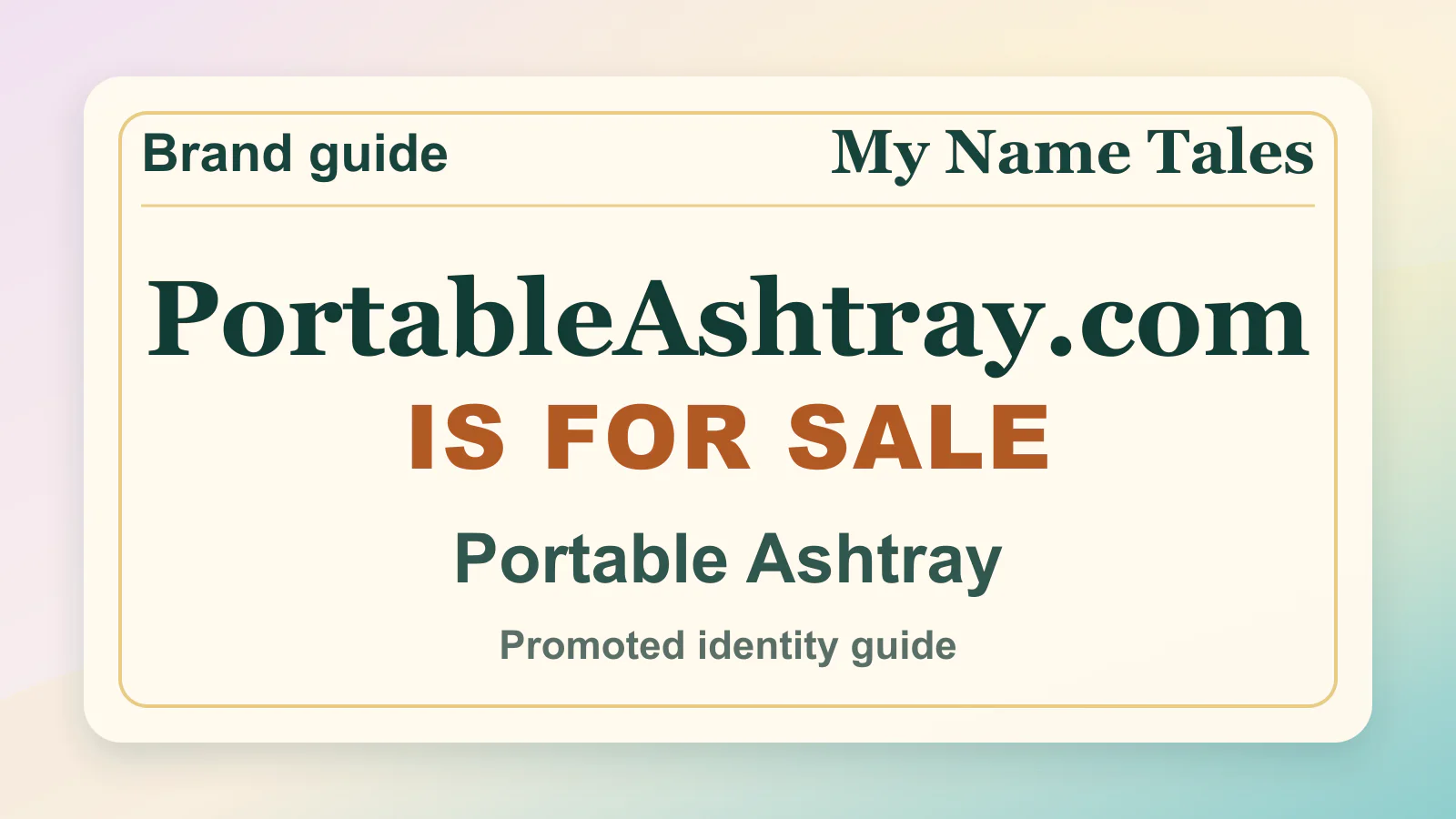 Portable Ashtray brandable domain guide thumbnail on My Name Tales