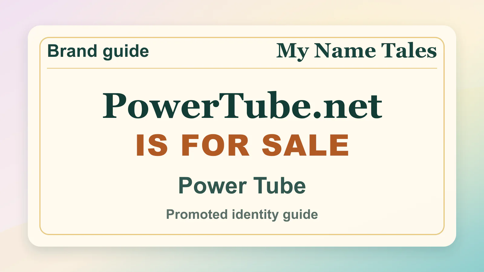 Power Tube brandable domain guide thumbnail on My Name Tales