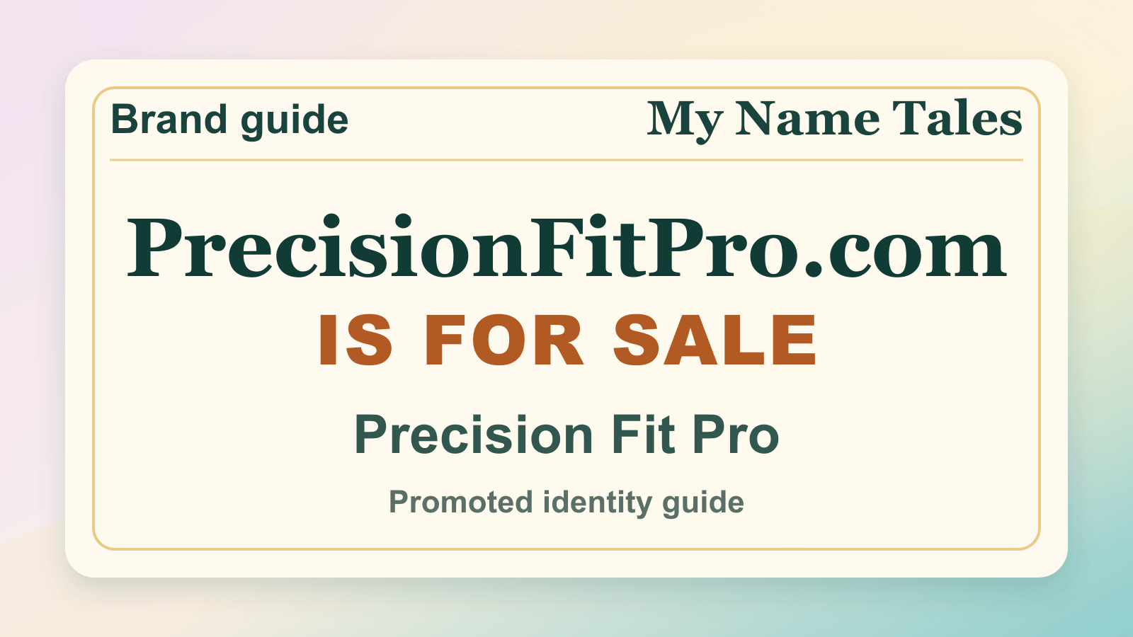 Precision Fit Pro identity guide image — PrecisionFitPro.com is for sale
