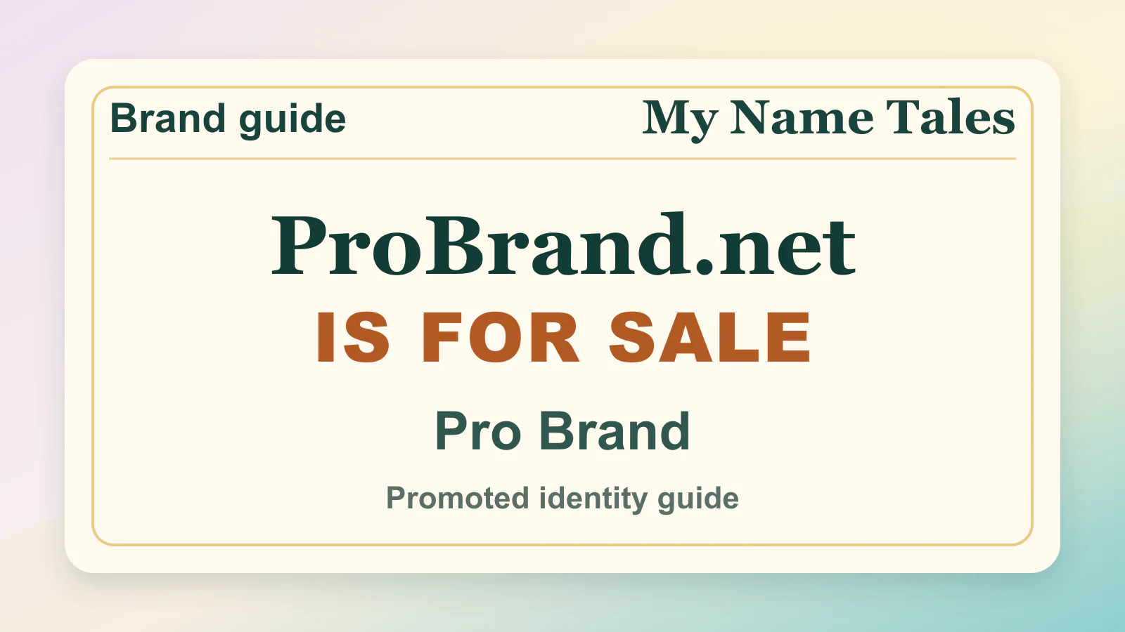 Pro Brand brandable domain guide thumbnail on My Name Tales