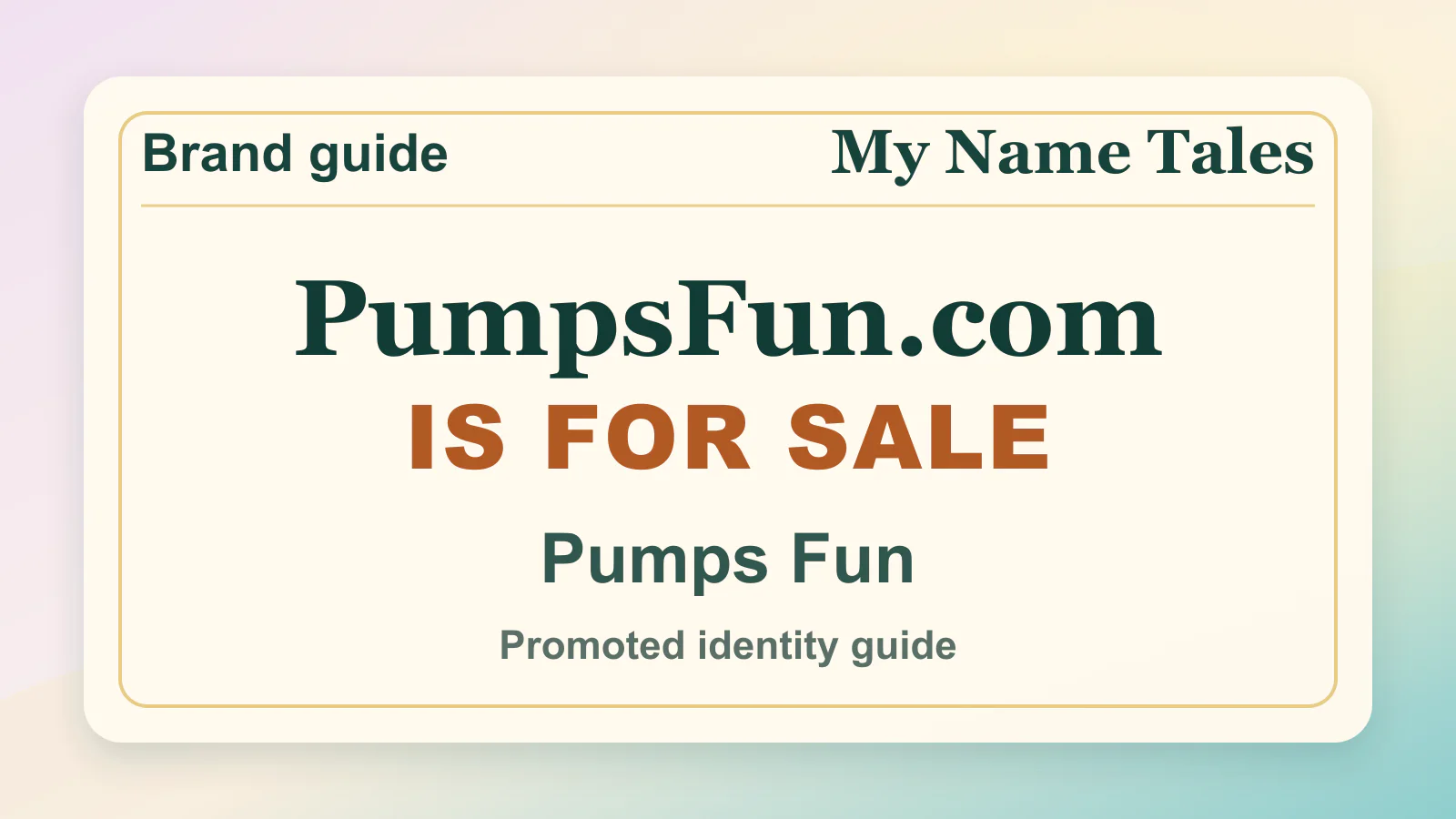Pumps Fun brandable domain guide thumbnail on My Name Tales