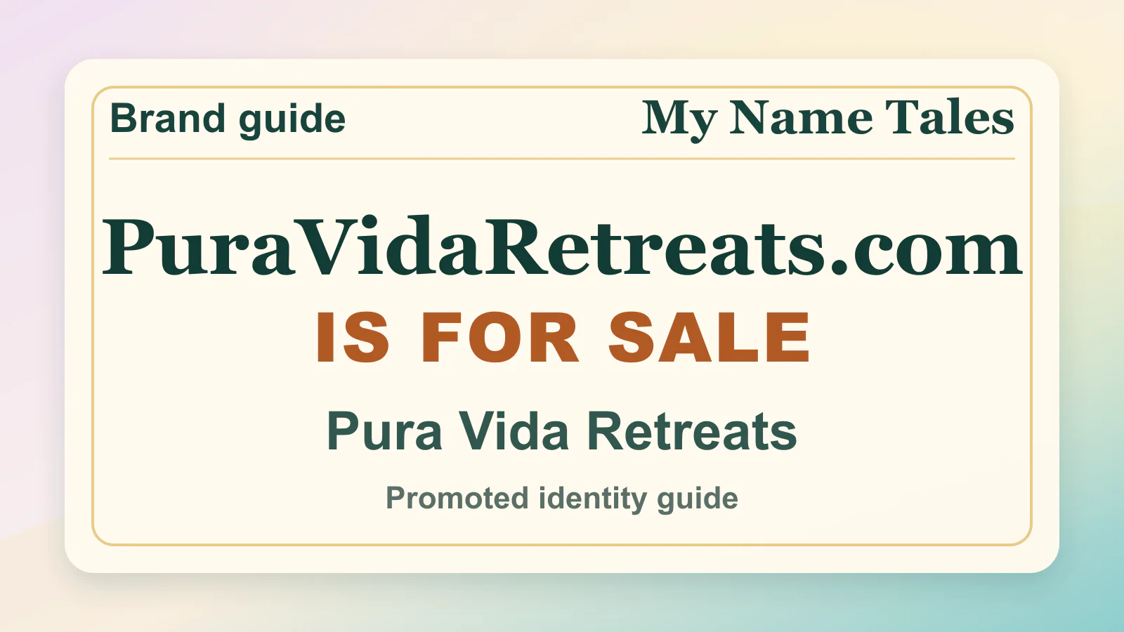 Pura Vida Retreats brandable domain guide thumbnail on My Name Tales
