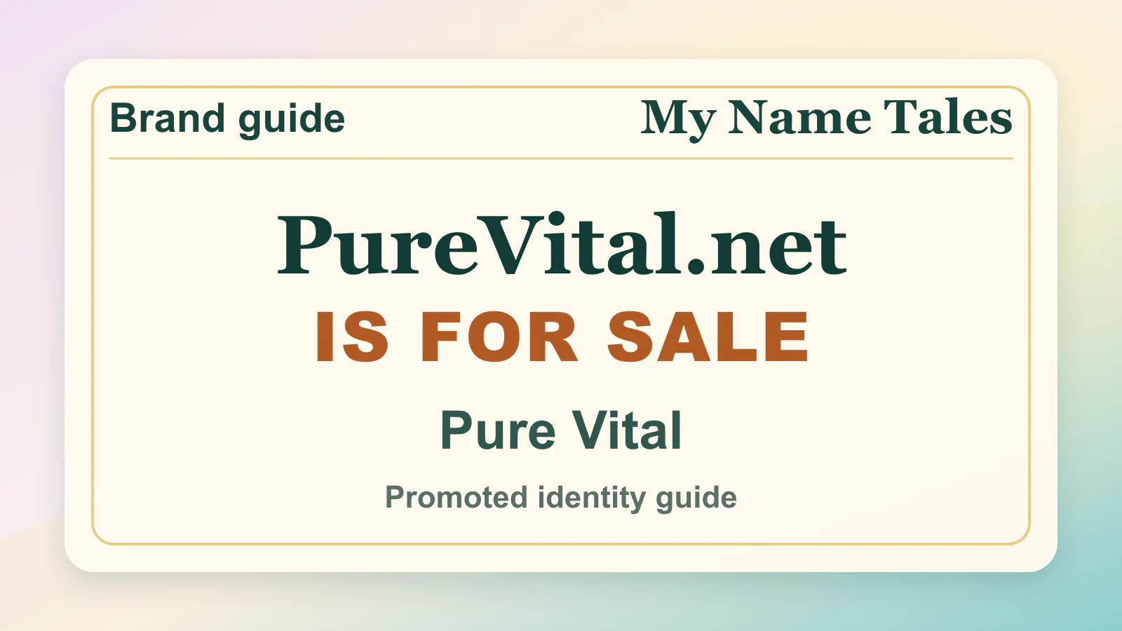 Pure Vital brandable domain guide thumbnail on My Name Tales