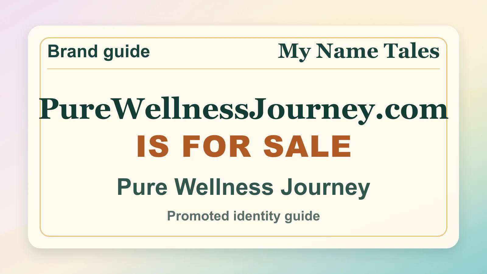 Pure Wellness Journey brandable domain guide thumbnail on My Name Tales