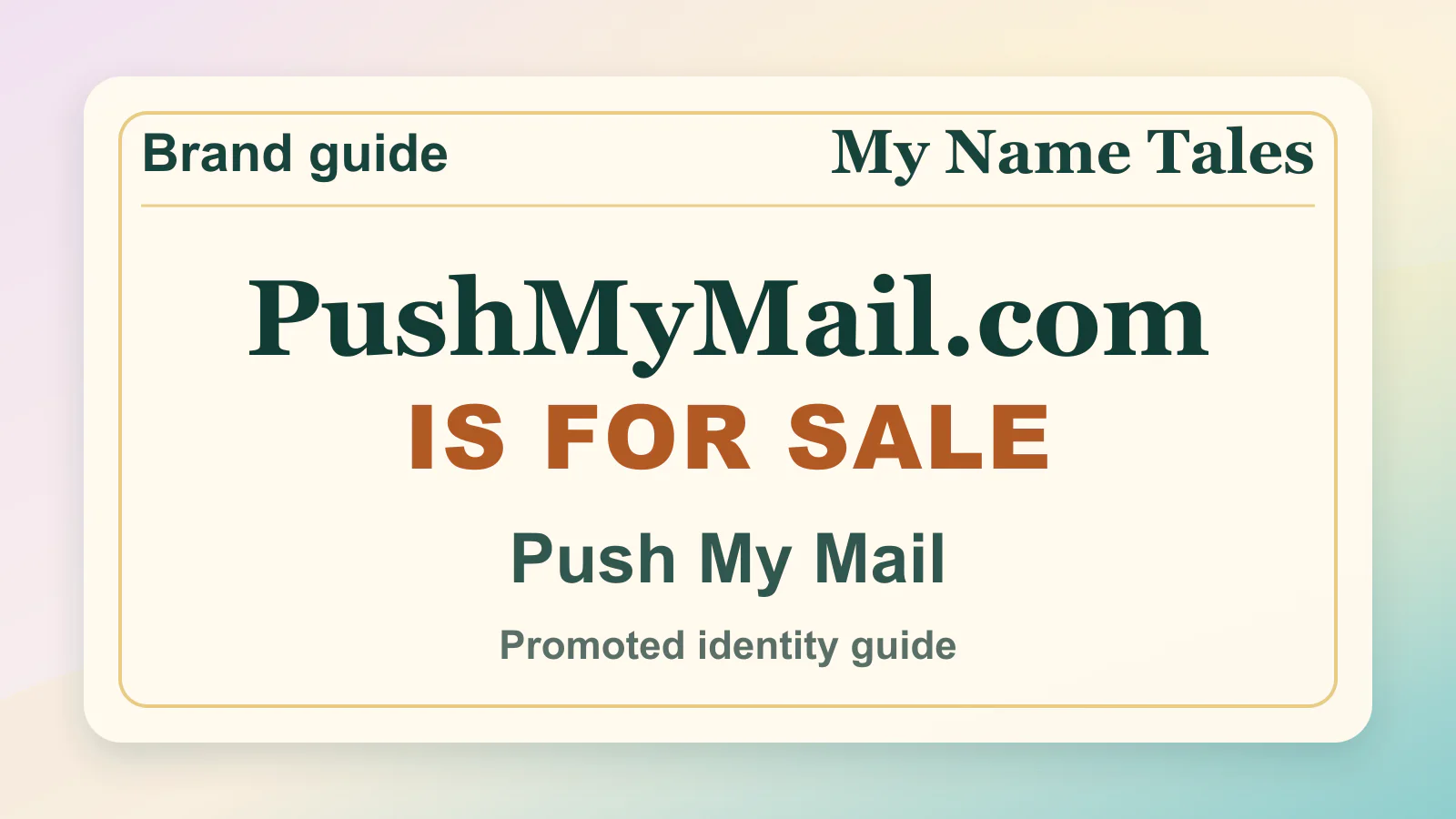 Push My Mail brandable domain guide thumbnail on My Name Tales