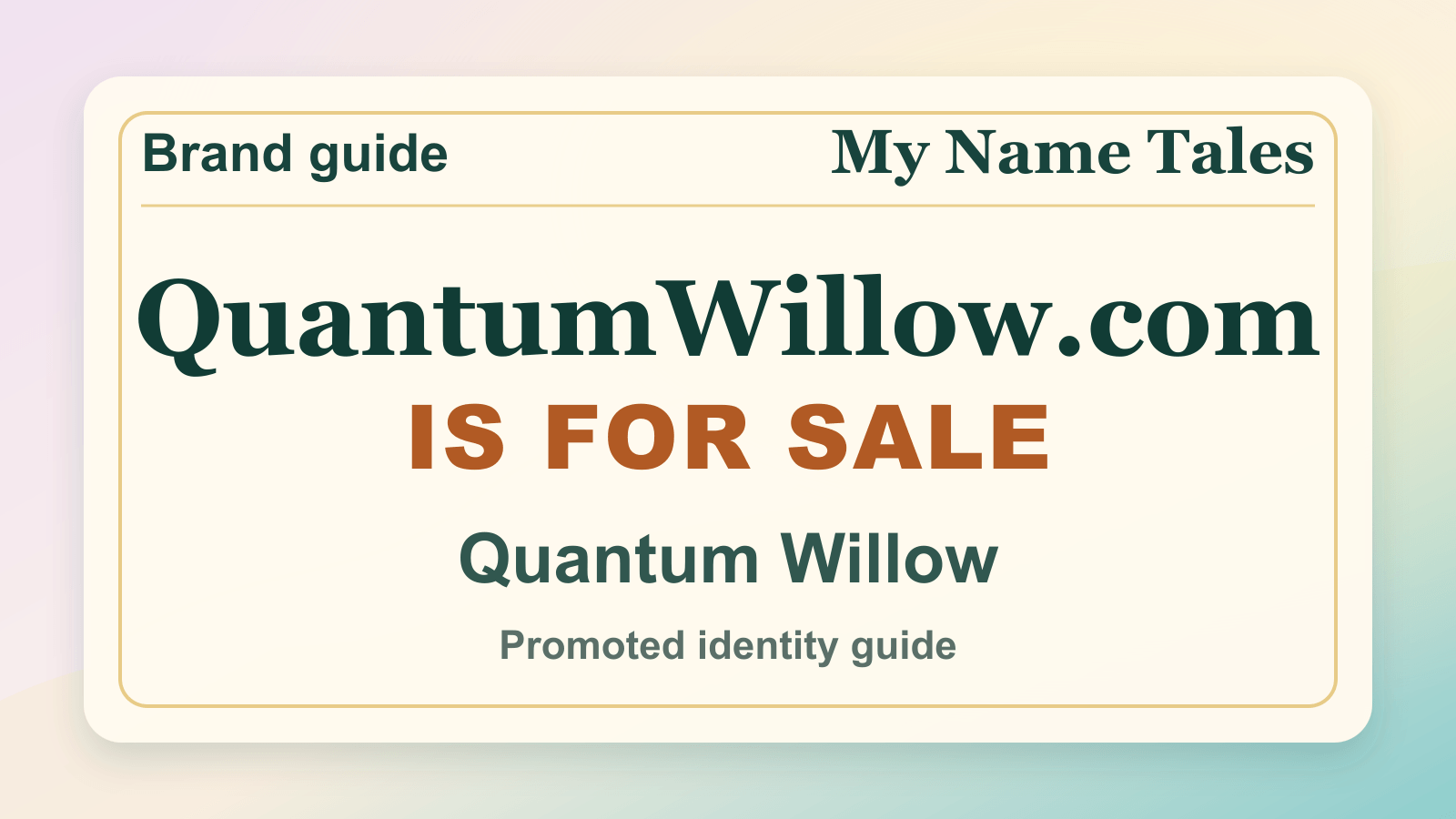 Quantum Willow identity guide image — QuantumWillow.com is for sale