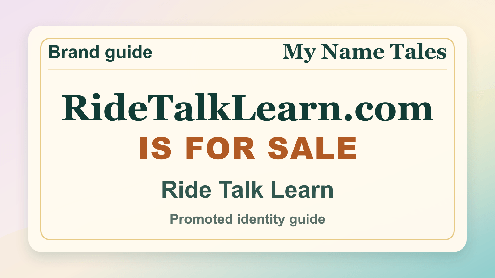Ride Talk Learn identity guide image — RideTalkLearn.com is for sale
