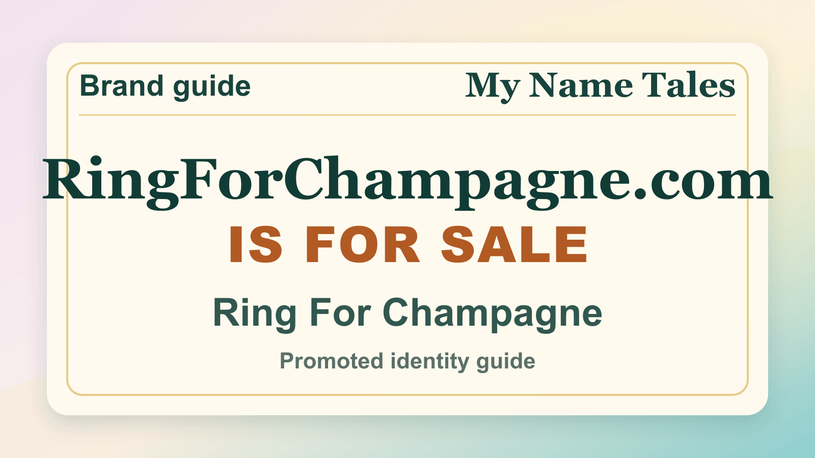 Ring For Champagne identity guide image — RingForChampagne.com is for sale