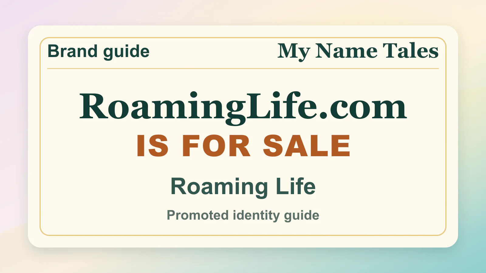 Roaming Life brandable domain guide thumbnail on My Name Tales