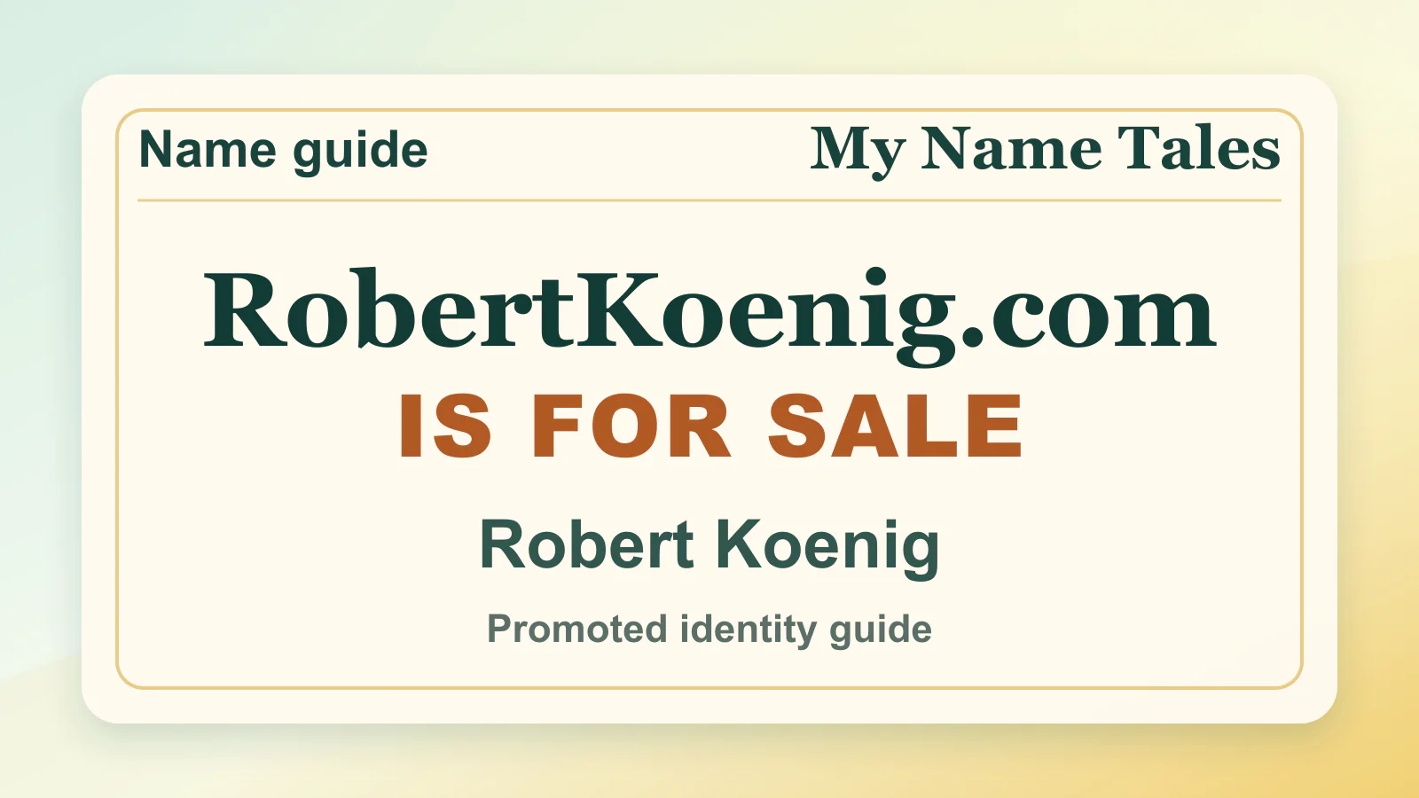 Robert Koenig personal name guide thumbnail on My Name Tales