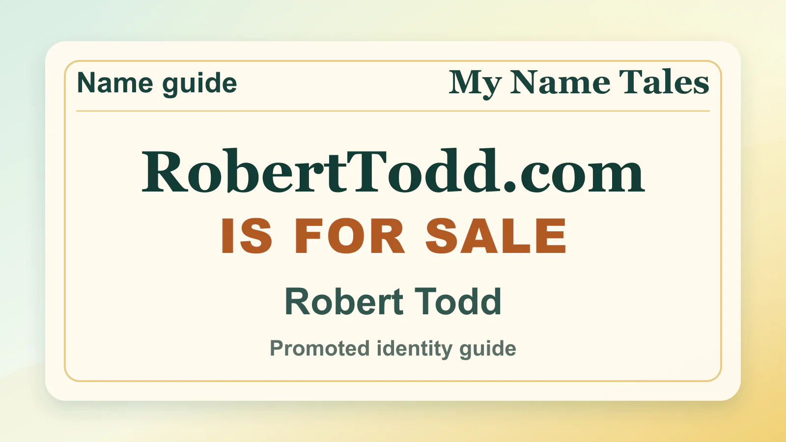 Robert Todd personal name guide thumbnail on My Name Tales
