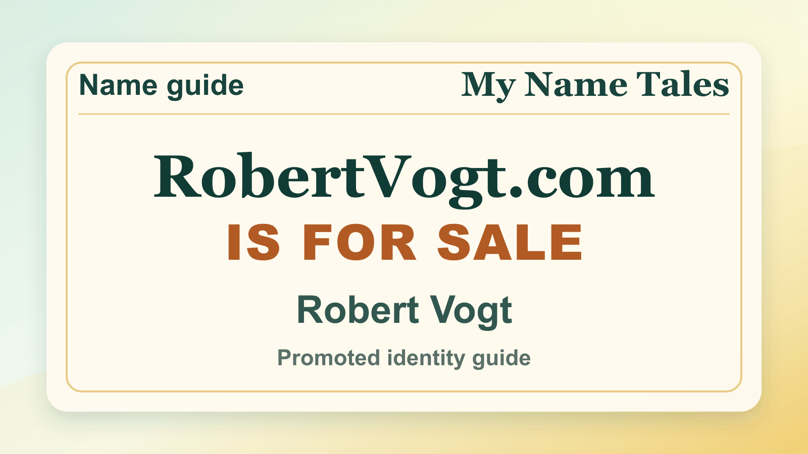 Robert Vogt identity guide image — RobertVogt.com is for sale