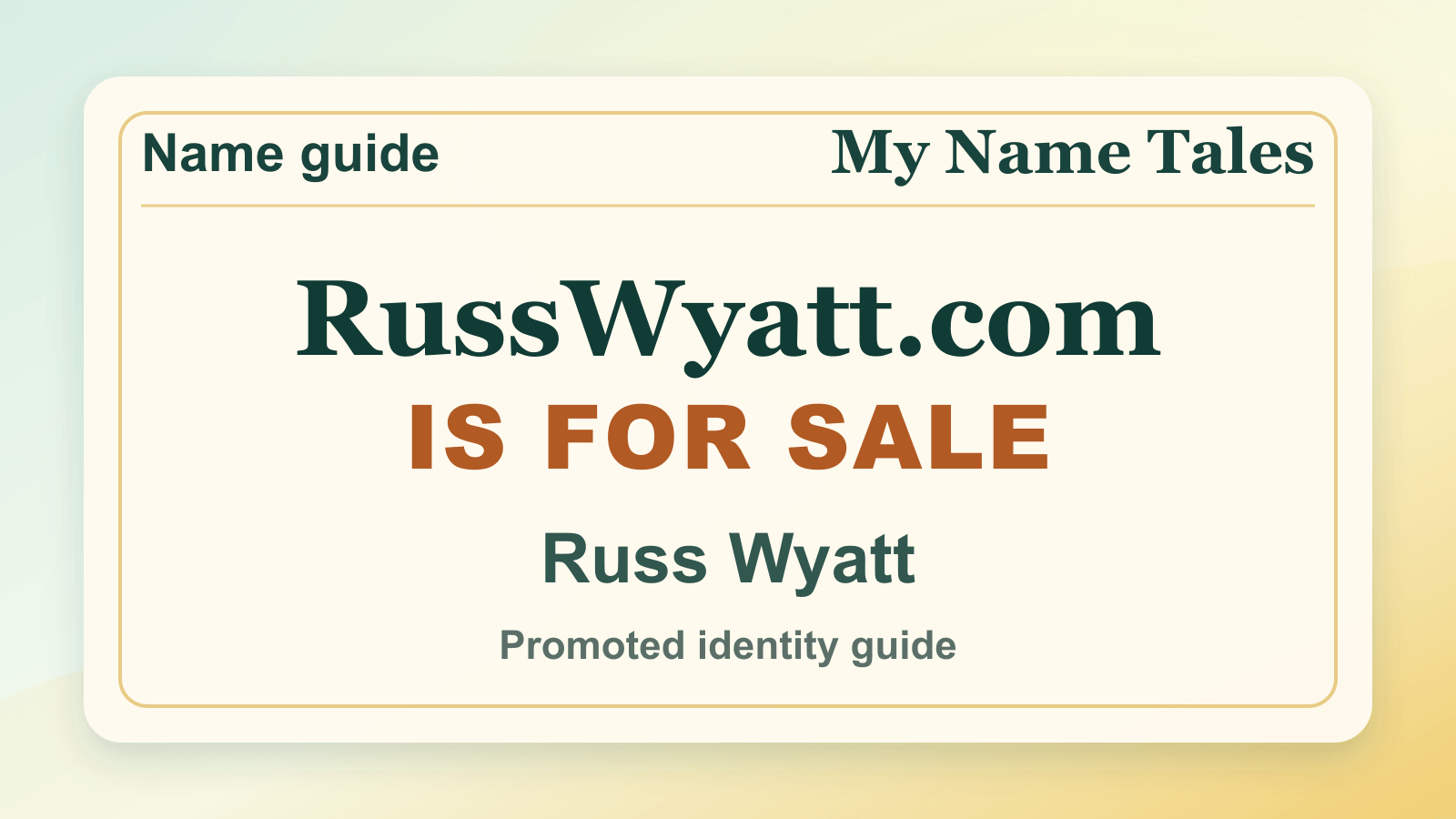 Russ Wyatt identity guide image — RussWyatt.com is for sale