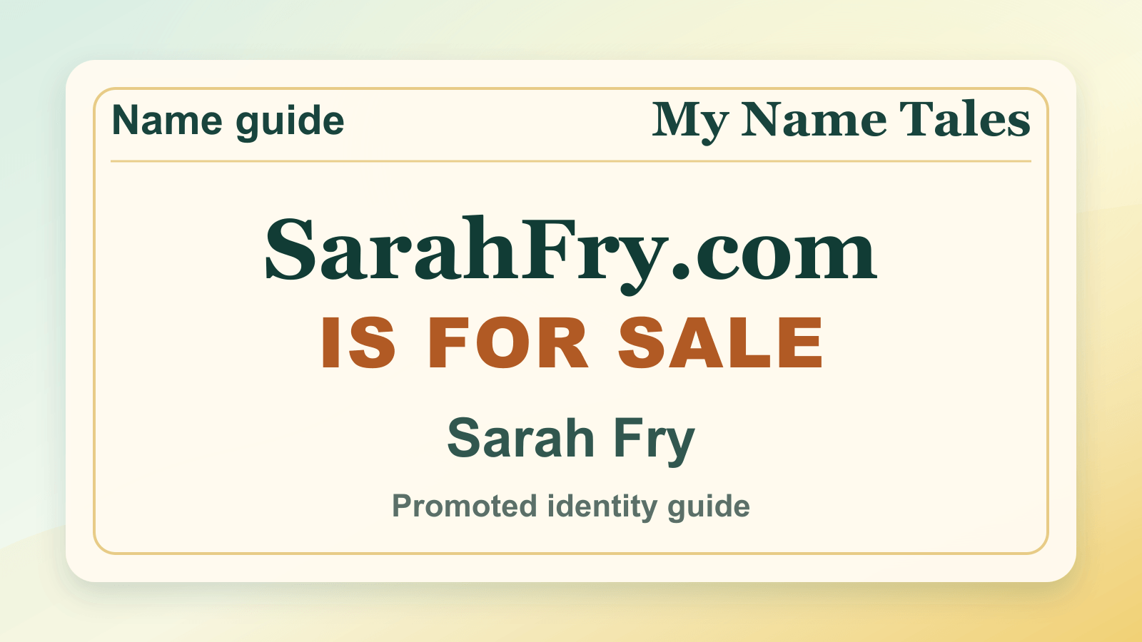 Sarah Fry identity guide image — SarahFry.com is for sale