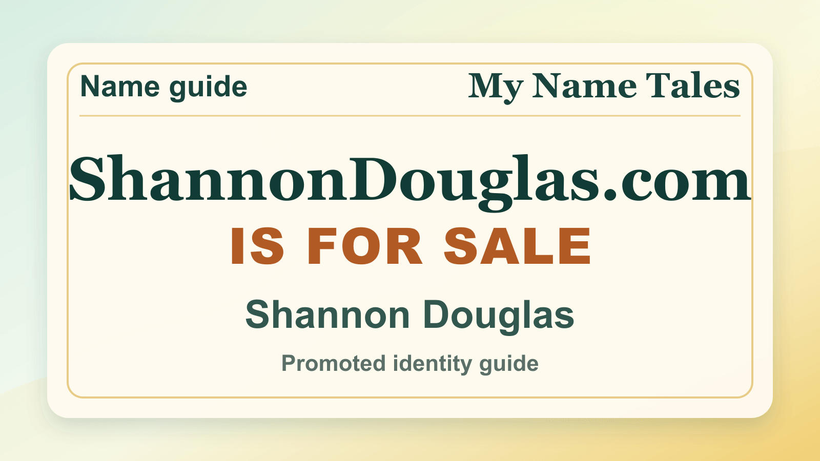 Shannon Douglas identity guide image — ShannonDouglas.com is for sale