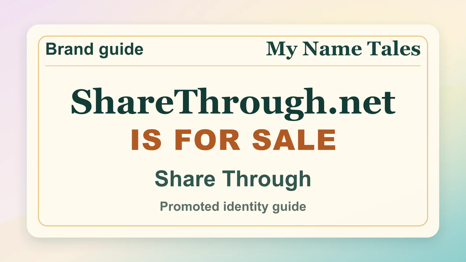 Share Through brandable domain guide thumbnail on My Name Tales