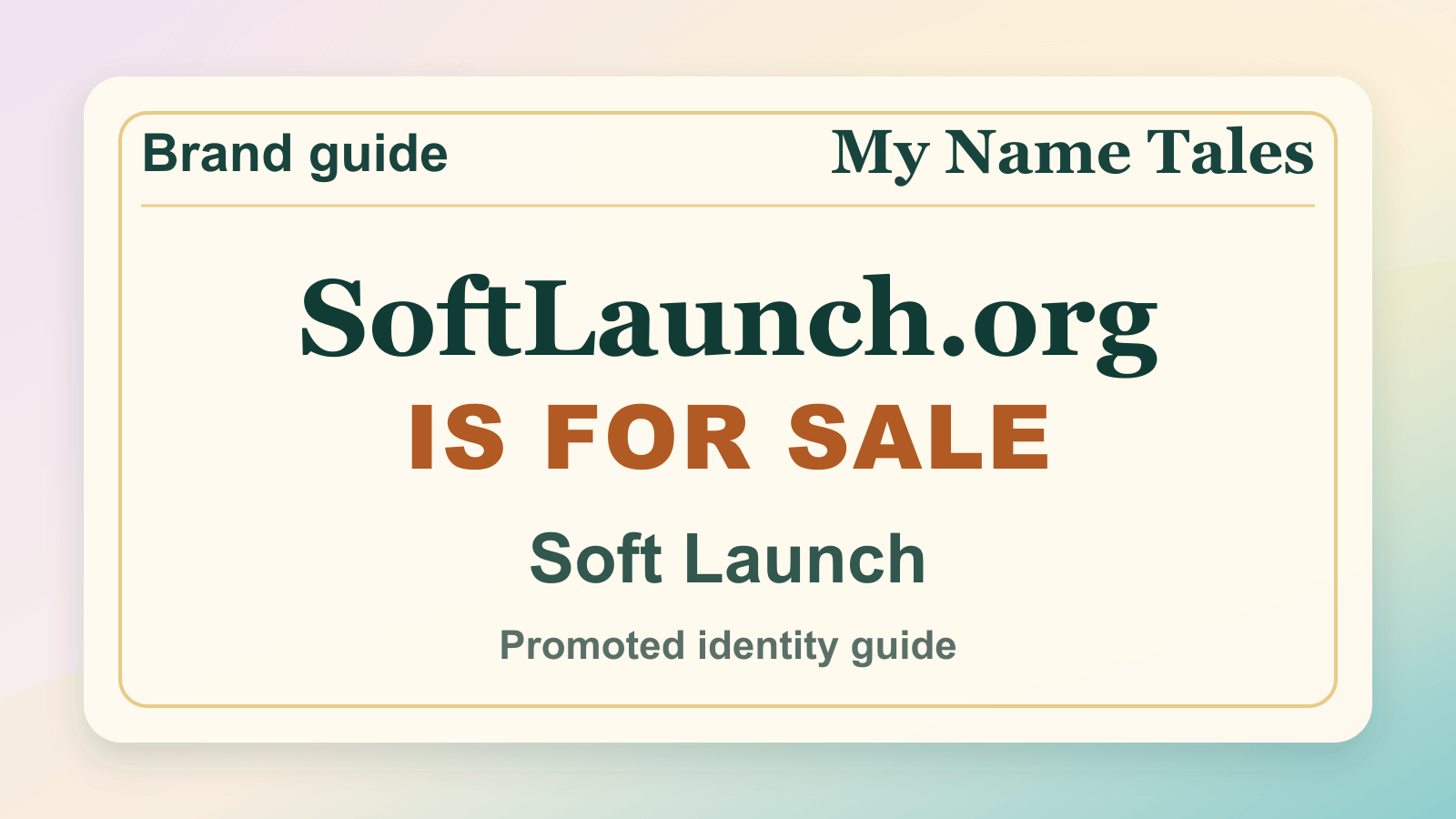 Soft Launch identity guide image — SoftLaunch.org is for sale