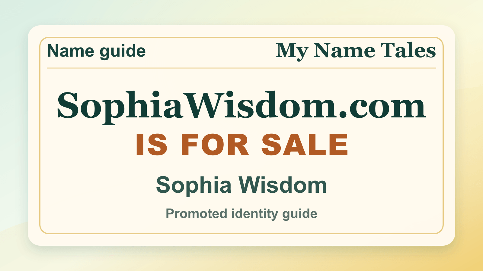 Sophia Wisdom identity guide image — SophiaWisdom.com is for sale