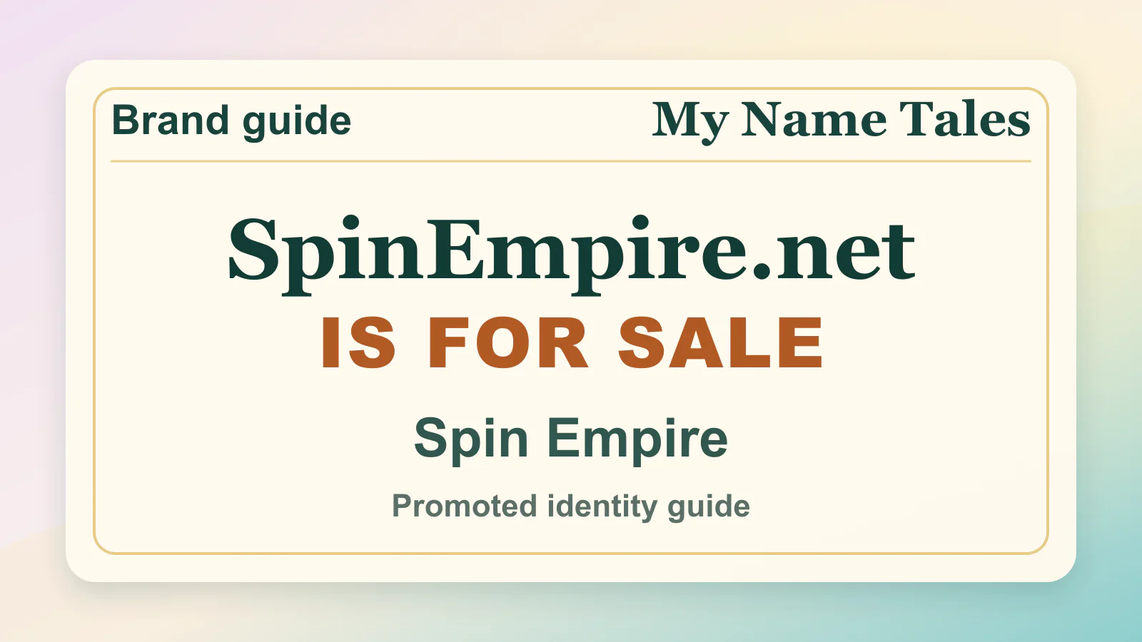 Spin Empire brandable domain guide thumbnail on My Name Tales