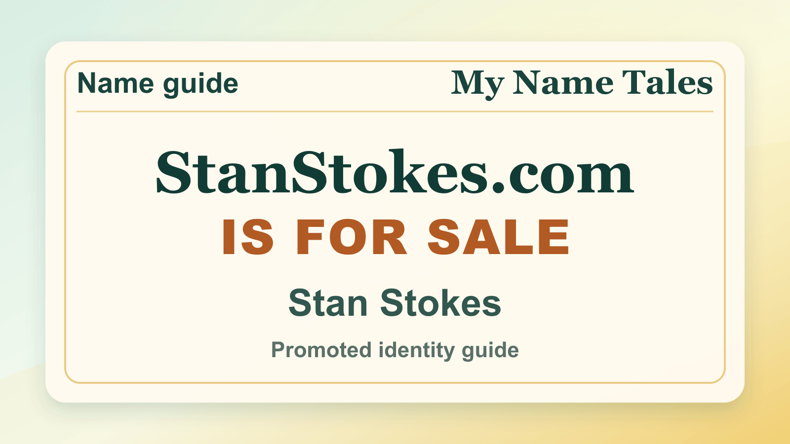 Stan Stokes identity guide image — StanStokes.com is for sale