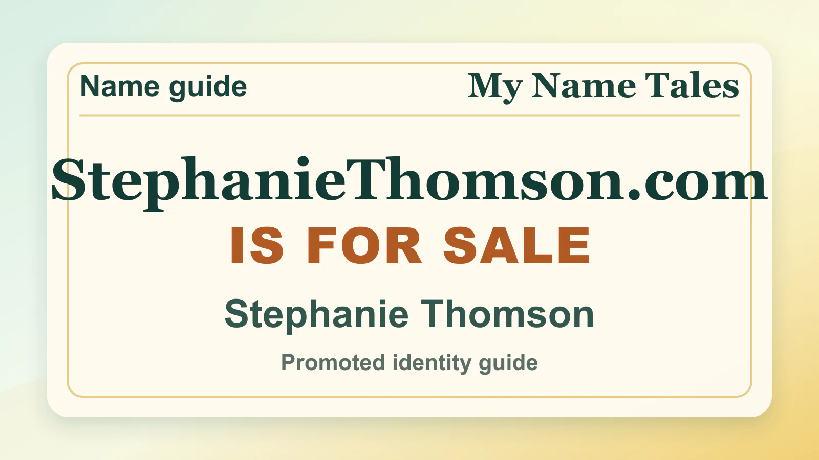 Stephanie Thomson personal name guide thumbnail on My Name Tales